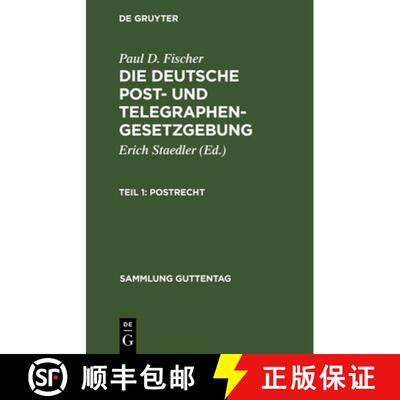 【3-4周达】精装 Postrecht：(mit Ausschluß des internationalen Rechts), aus: Die deutsche Post- und T... [9783111248875]