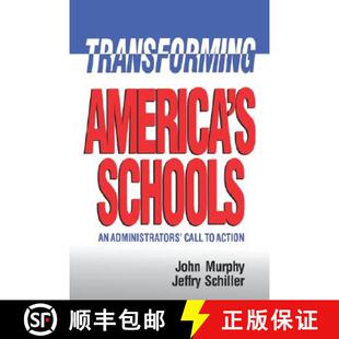 【3-4周达】Transforming America's Schools: An Administrators' Call to Action [9780812692556]