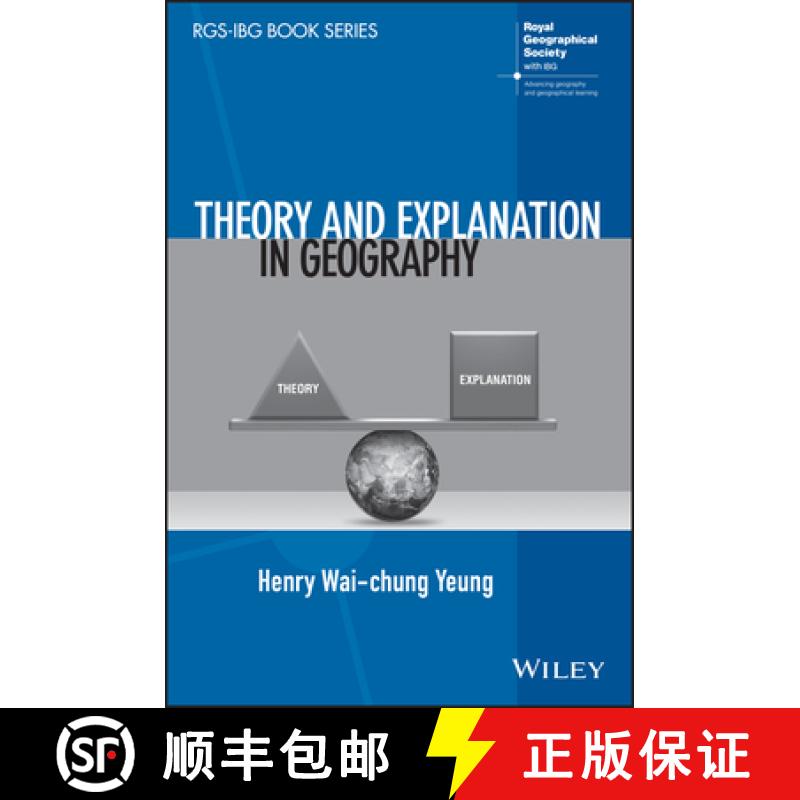 【4周达】地理学理论与解释 Theory and Explanation in Geography [9781119845508]