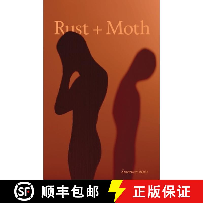 预订 Rust and Moth: Summer 2021: Suncerae Smith, Michael Young, Josiah Spence [9781300659464]