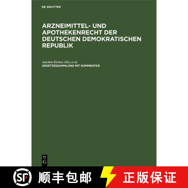 【2-3周达】Arzneimittel- Und Apothekenrecht Der Deutschen Demokratischen Republik. Lieferung 5 [9783112535318]