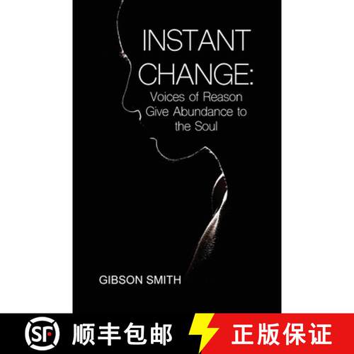【3-4周达】Instant Change: Voices of Reason Give Abundance to the Soul [9798886046236]