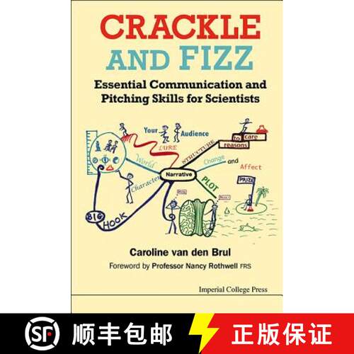 预订 精装 Crackle And Fizz: Essential Communication And Pitching Skills For Scientists [9781783262830]
