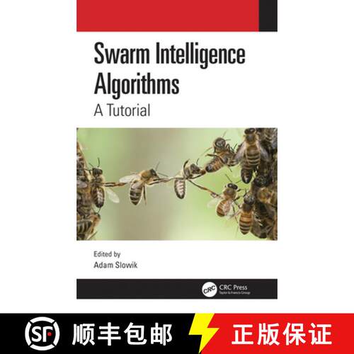 【3-4周达】精装 Swarm Intelligence Algorithms: A Tutorial [9781138384491]