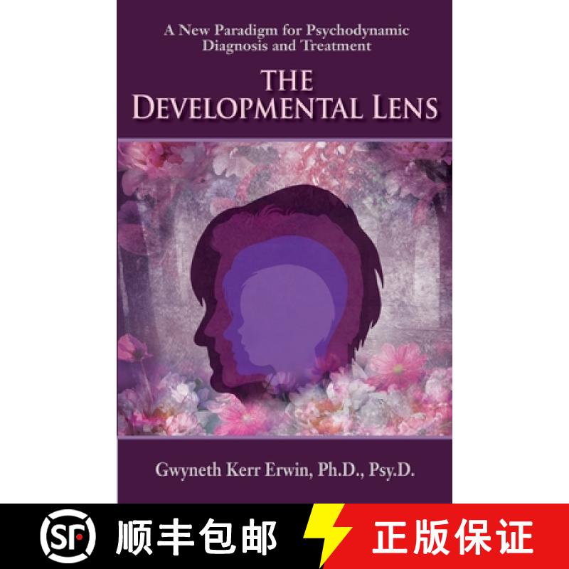 【3-4周达】The Developmental Lens: A New Paradigm for Psychodynamic Diagnosis and Treatment [9781956864274]