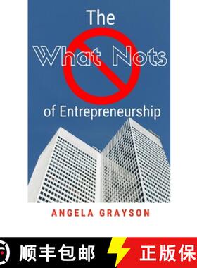 【3-4周达】The What Nots of Entrepreneurship [9780359318964]