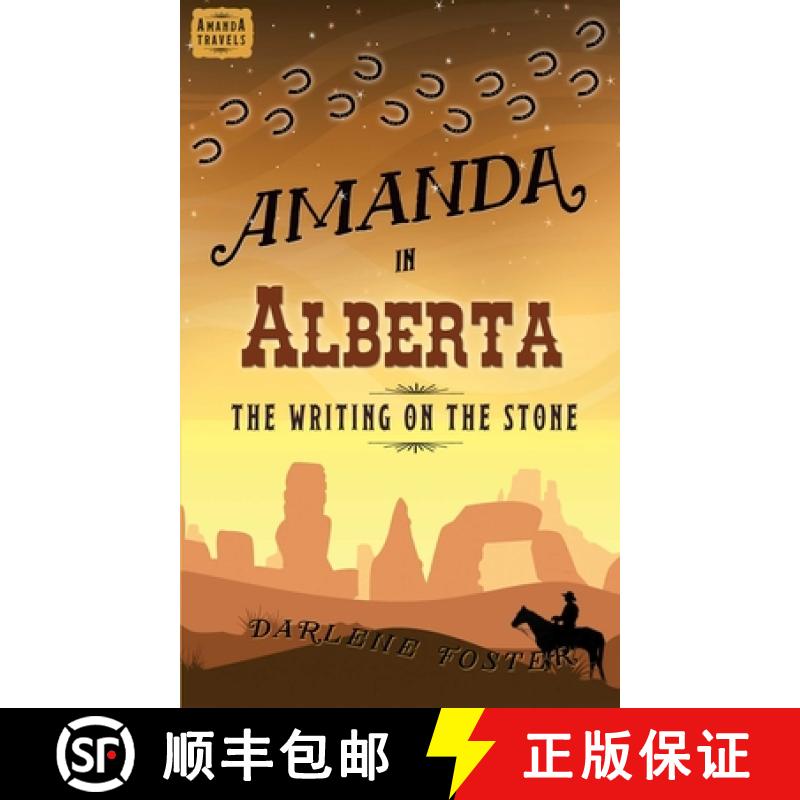 【3-4周达】Amanda in Alberta: The Writing on the Stone Volume 4 [9781771680196]