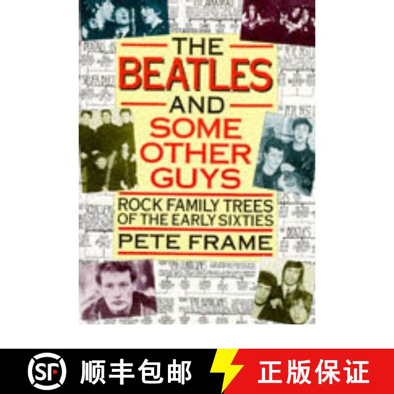 【2-3周达】The Beatles and Some Other Guys: Rock Family Trees of the Sixties [9780711936652]