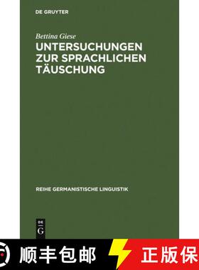 【3-4周达】Untersuchungen Zur Sprachlichen Täuschung [9783484311299]