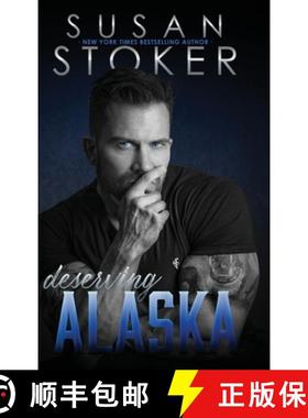 预订 Deserving Alaska [9781644992753]