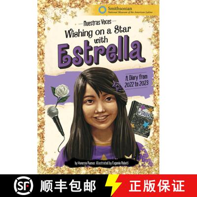 预订 Wishing on a Star with Estrella: A Diary from 2022 to 2023 [9781669012757]
