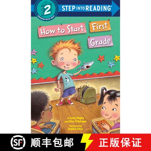 【3-4周达】How to Start First Grade: A Kindergarten Graduation Gift [9781524715540]