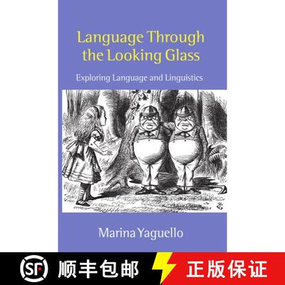 【3-4周达】Language through the Looking Glass: Exploring Language and Linguistics [9780198700067]