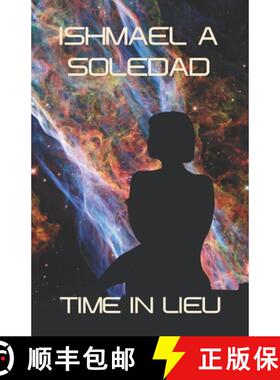 【3-4周达】Time In Lieu: Collected Works Volume 1 [9780648712589]