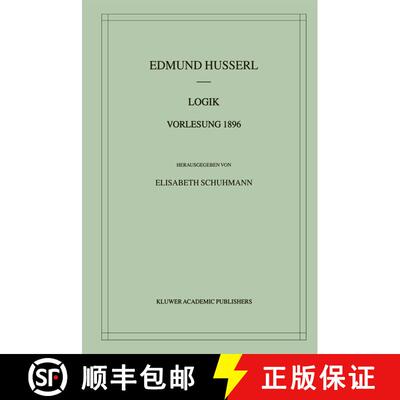 【3-4周达】精装 Logik Vorlesung 1896: Vorlesung 1896 [9780792369110]