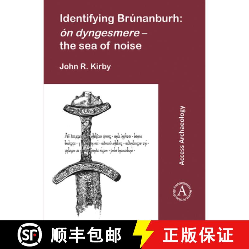【2-3周达】Identifying Brunanburh: On Dyngesmere - The Sea of Noise [9781789691078]