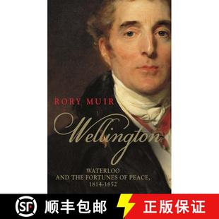 Volume and Wellington 1814 9780300232820 Peace 4周达 Fortunes the Waterloo 1852