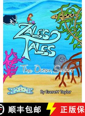 【3-4周达】Zale's Tales: The Ocean Seeker [9780996650519]