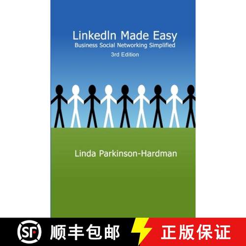【3-4周达】LinkedIn Made Easy: Business Social Networking Simplified 3rd Edition [9780955690686]