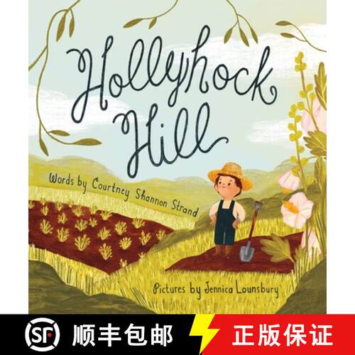 【3-4周达】精装 Hollyhock Hill [9781734278958]