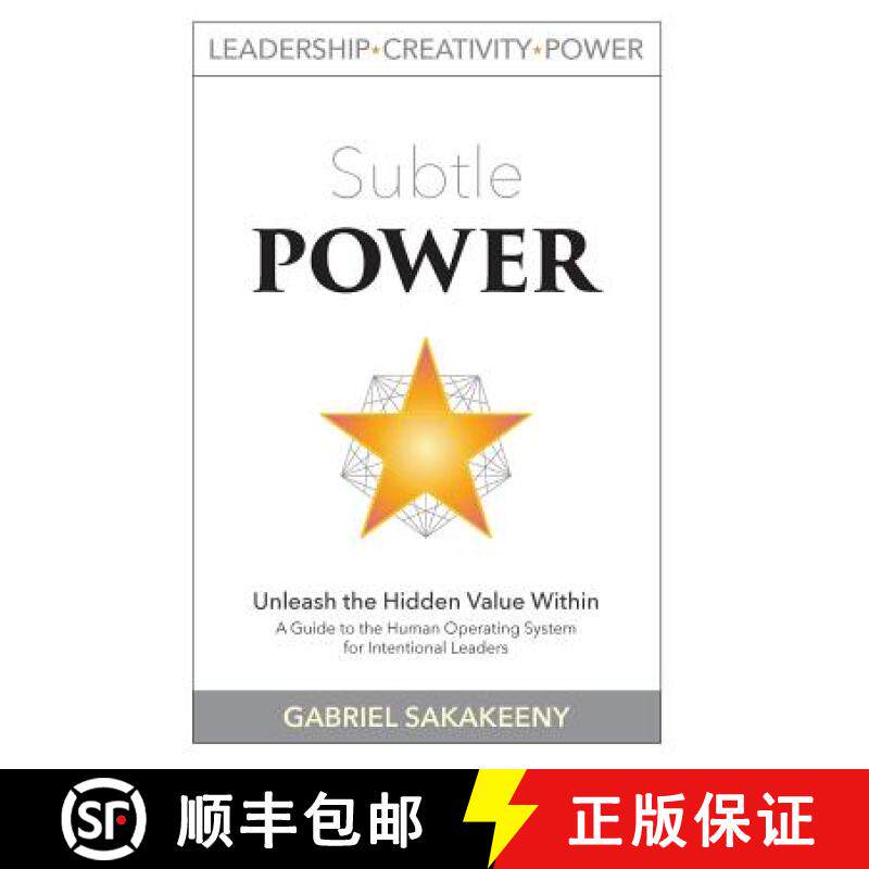 【3-4周达】Subtle POWER: A Guide to the Human Operating System for Intentional Leaders [9780989925112]