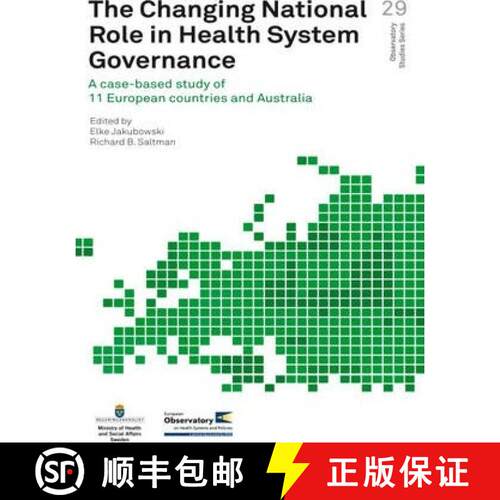 【3-4周达】The Changing National Role in Health System Governance: A Case-Based Study of 11 European ... [9789289000031]
