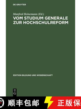 【3-4周达】Vom Studium Generale Zur Hochschulreform: Die oberaudorfer Gespräche ALS Forum Gewerkscha... [9783050029016]