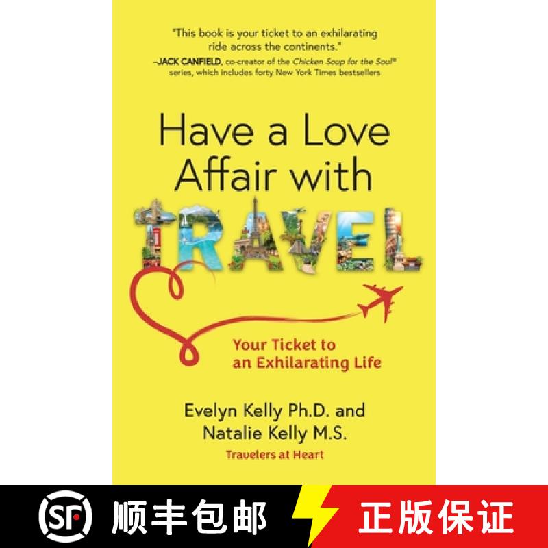 【2-3周达】Have a Love Affair with Travel: Your Ticket to an Exhilarating Life [9798991721103]