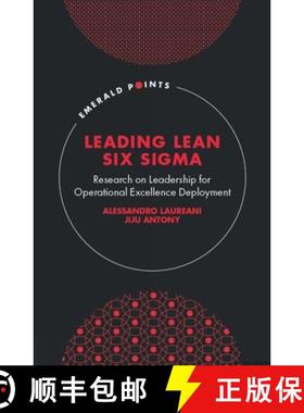 【3-4周达】Leading Lean Six SIGMA: Research on Leadership for Operational Excellence Deployment [9781800710658]