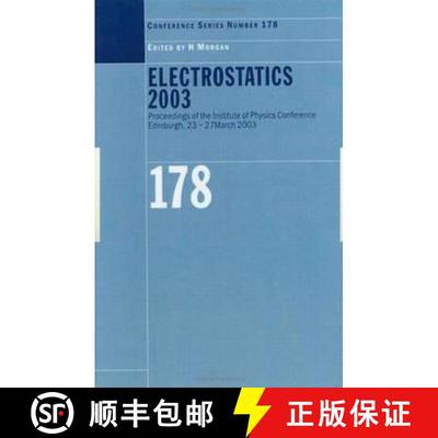 【3-4周达】Electrostatics 2003: Proceedings of the Electrostatics Conference of the Institute of Physics [9780750309493]