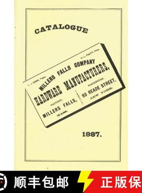 【3-4周达】Millers Falls Co. 1887 Catalog [9781879335271]