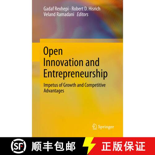 【3-4周达】Open Innovation and Entrepreneurship : Impetus of Growth and Competitive Advantages [9783030169145]