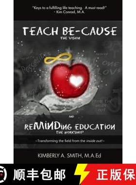 【3-4周达】Teach BE-Cause   ReMINDing Education [9781329342583]