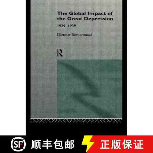 【3-4周达】The Global Impact of the Great Depression 1929-1939 [9780415118194]