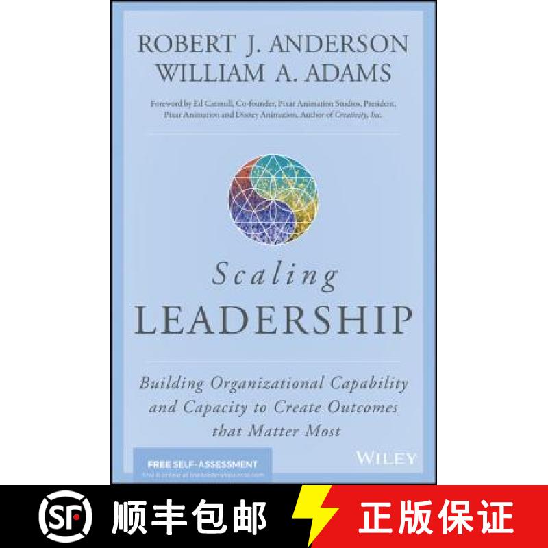 【3-4周达】Scaling Leadership: Building Organizational Capability And Capacity To Create Outcomes Tha... [9781119538257]
