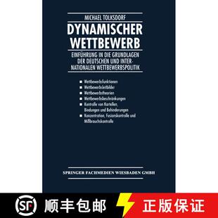 【3-4周达】Dynamischer Wettbewerb : Einf hrung in Die Grundlagen Der Deutschen Und Internationalen We... [9783409183079]