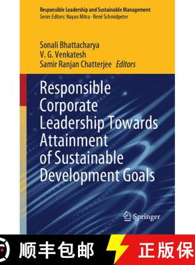 【3-4周达】Responsible Corporate Leadership Towards Attainment of Sustainable Development Goals [9789819713851]
