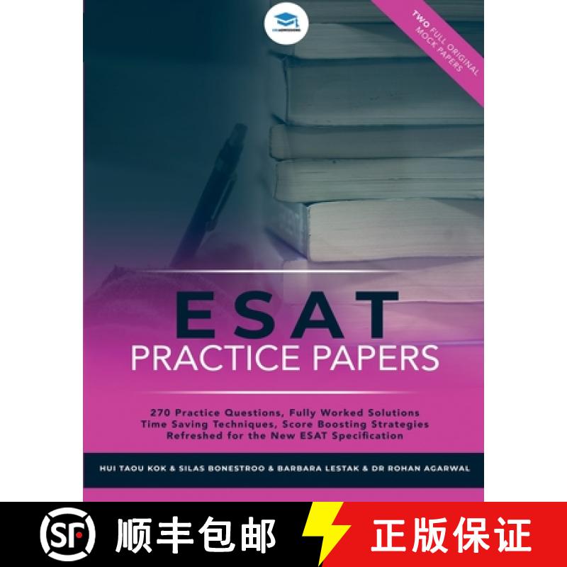 【2-3周达】ESAT Practice Papers: 2 Full Original Mock Papers, 270 Questions in the style of the ESAT,... [9781915091772]