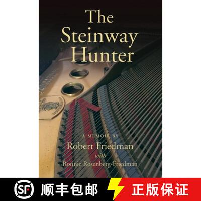 【3-4周达】The Steinway Hunter: A Memoir [9781733767026]