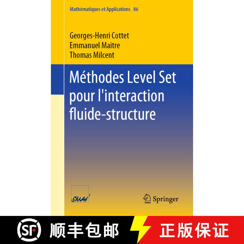 【3-4周达】Méthodes Level Set pour l'interaction fluide-structure (1�re �d. 2021) (1�re �d. 2021... [9783030700744]