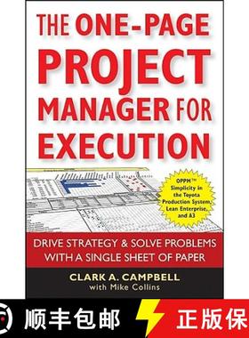 【3-4周达】The One-Page Project Manager For Execution: Drive Strategy And Solve Problems With A Singl... [9780470499337]