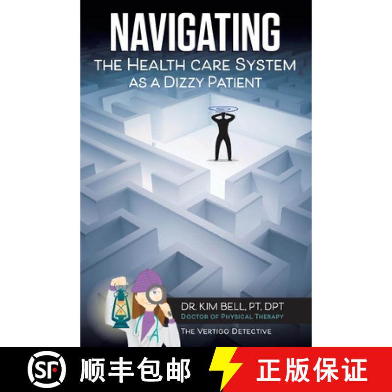 【3-4周达】Navigating the Health Care System as a Dizzy Patient [9798886858839]
