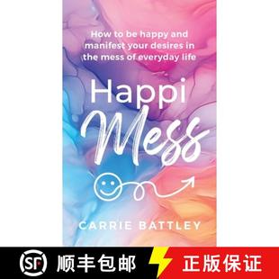 mess the everyday and your happy 9781399956178 life HappiMess 4周达 desires How manifest