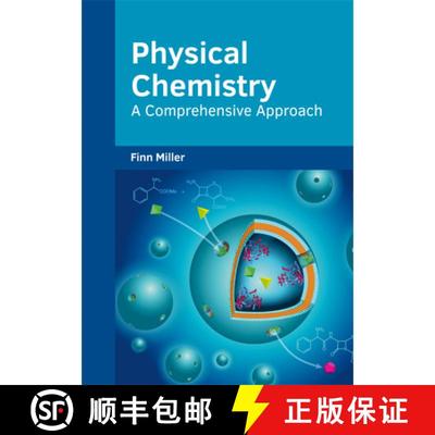 预订 Physical Chemistry: A Comprehensive Approach: A Comprehensive Approach [9781682853757]