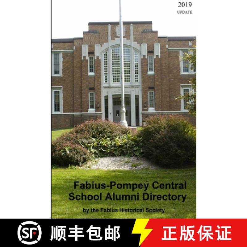 【3-4周达】Fabius-Pompey Central School Alumni Directory [9781387444830]