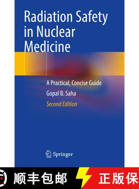 【3-4周达】Radiation Safety in Nuclear Medicine: A Practical, Concise Guide (Second Edition 2023) (Se... [9783031246111]