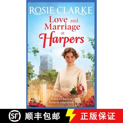 【3-4周达】Love and Marriage at Harpers: A heartwarming saga from bestseller Rosie Clarke [9781838891831]