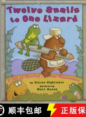 【3-4周达】Twelve Snails to One Lizard: A Tale of Mischief and Measurement [9780689804526]