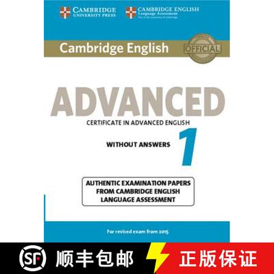 【3-4周达】Cambridge English Advanced 1 for Revised Exam from 2015 Student's Book without Answers: Au... [9781107689589]