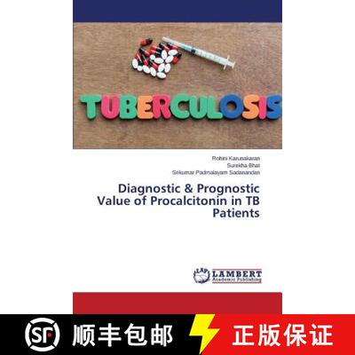 预订 Diagnostic & Prognostic Value of Procalcitonin in TB Patients [9783659751097]